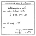 Maggio 1973, TAMC, docente Preparata, dialettica sui metodi didattici: macchine esempio o macchine reali?
